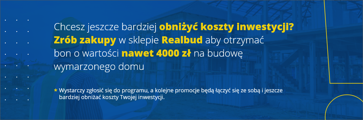 REALBON - 4000 zł na budowę domu!